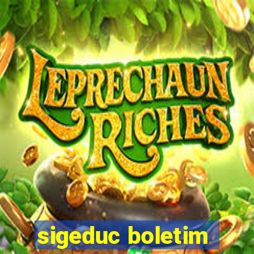 sigeduc boletim